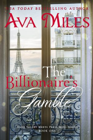 [Dare Valley Meets Paris 01] • The Billionaire's Gamble